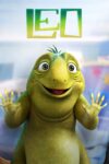 Filmposter van Leo waarop een 3D-geanimeerde leguaan met zijn pootjes door een terrariumruit het publiek aankijkt. Daarboven in groen de titel.