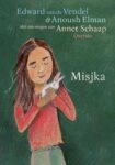 De kaft van het boek Misjka: een getekend meisje met rode trui en lang bruin haar houdt een wit konijn vast. Verder worden titel, auteur en illustrator vermeld.