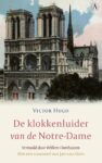 Kaft van het boek De klokkenluider van de Notre Dame van Victor Hugo met een afbeelding van de Notre Dame in Parijs.
